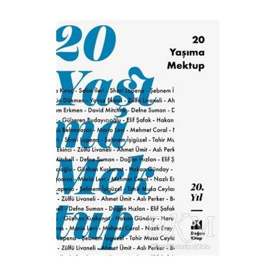 20 Yaşıma Mektup