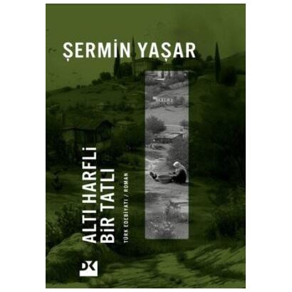 Doğan  /  Altı Harfli Bir Tatlı