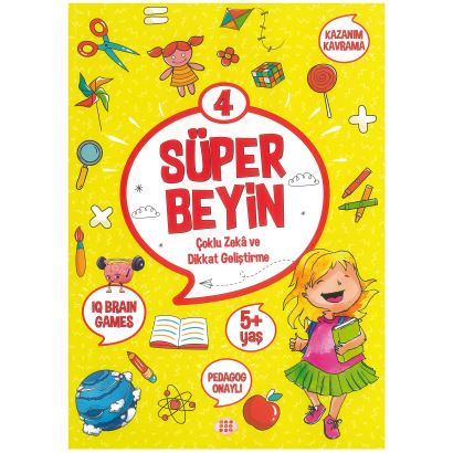 Süper Beyin - 4 / Akıl Oyunları -3 / Çoklu Zeka Ve Dikkat Geliştirme