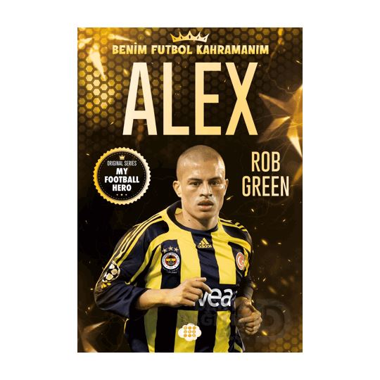 Benim Futbol Kahramanım Alex