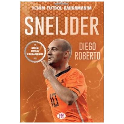 Benim Futbol Kahramanım Sneijder