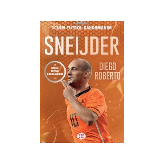 Benim Futbol Kahramanım Sneijder