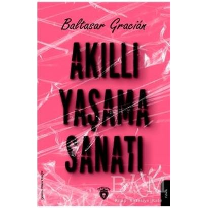 Akıllı Yaşama Sanatı