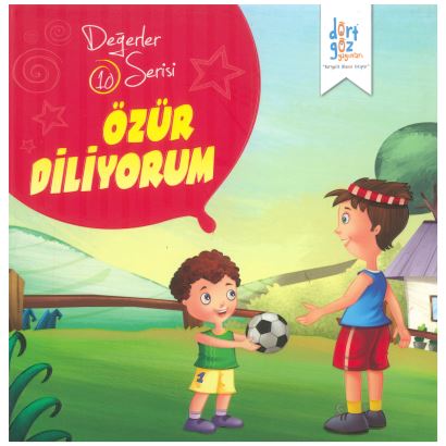 Değerler Serisi 10 Özür Diliyorum 0