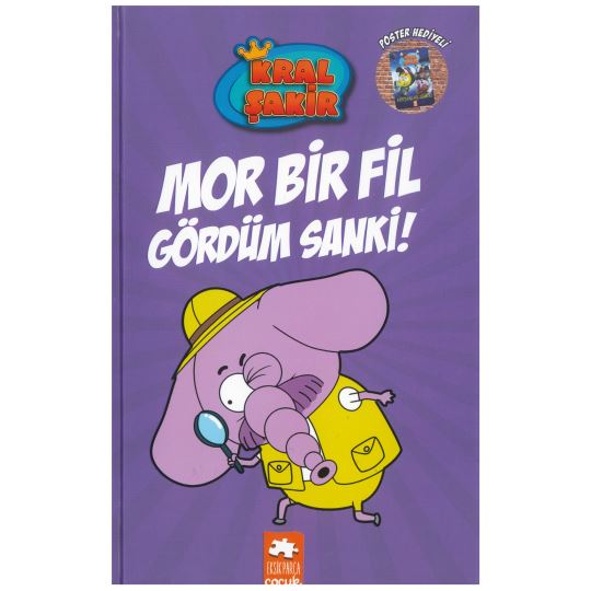 Kral Şakir-7 Mor Bir Fil Gördüm Sanki!