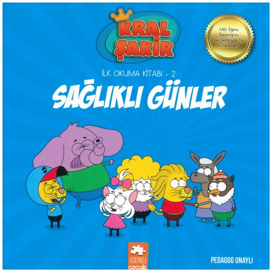 Kral Şakir İlk Okuma Kitabı 2 Sağlıklı Günler