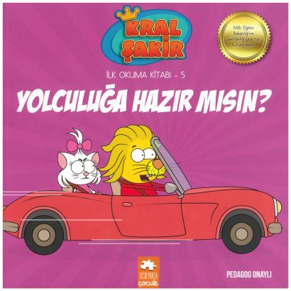 Kral Şakir İlk Okuma Kitabı 5 Yolculuğa Hazır Mısın?