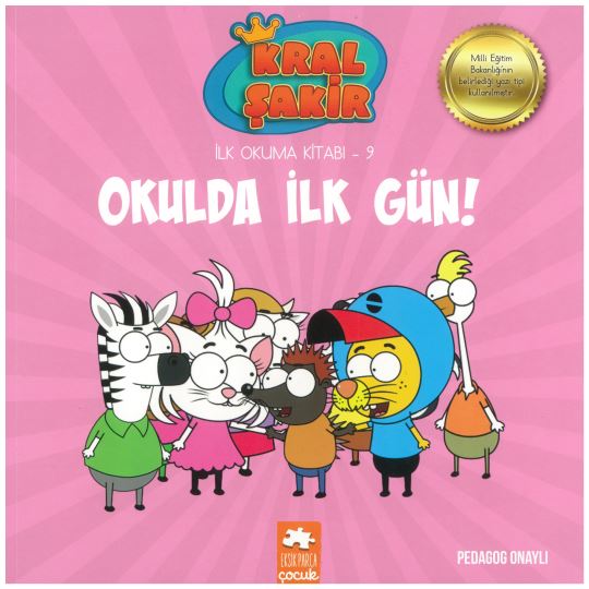 Kral Şakir İlk Okuma Kitabı 9 Okulda İlk Gün!