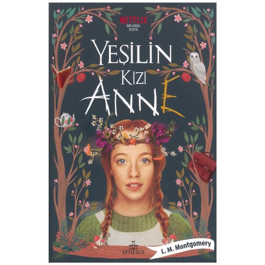 Yeşilin Kızı Anne - I - Ciltsiz