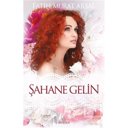 Şahane Gelin / Fatih Murat Arslan