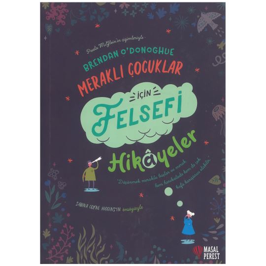 Meraklı Çocuklar İçin Felsefi Hikayeler