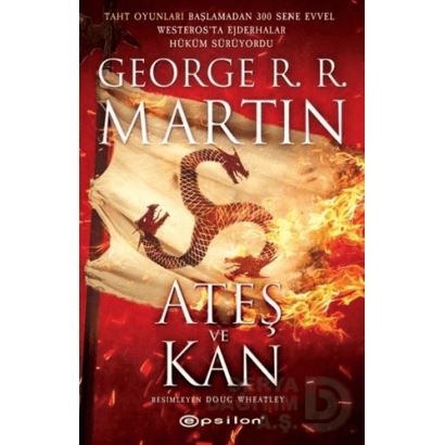 Epsilon - Ateş ve Kan