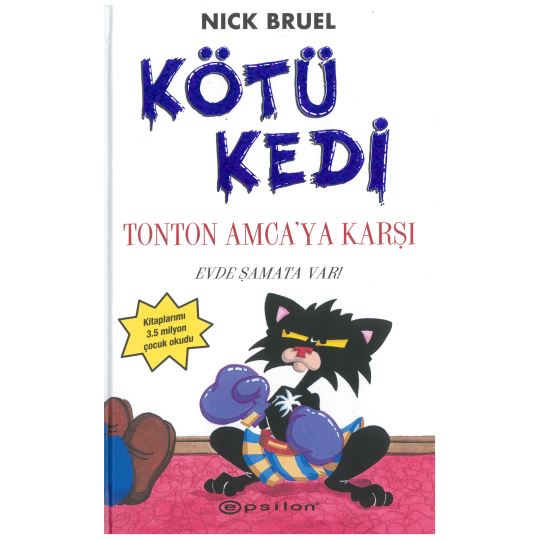 Kötü Kedi Ton Ton Amcaya Karşı 4