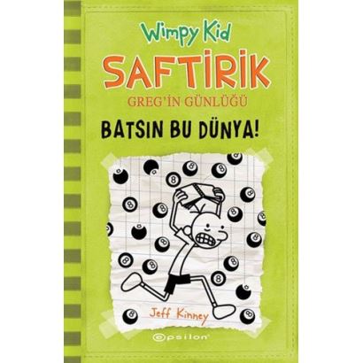 Saftirik Greg'in Günlüğü 08 Batsın Bu Dünya Ciltli