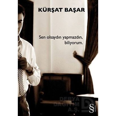 Everest - Sen Olsaydın Yapmazdın Biliyorum