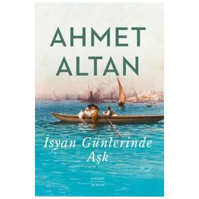 İsyan Günlerinde Aşk