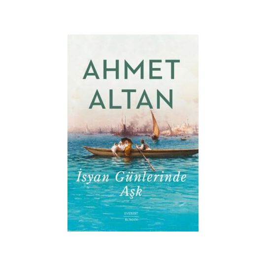 İsyan Günlerinde Aşk