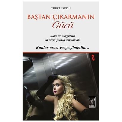 Baştan Çıkarmanın Gücü