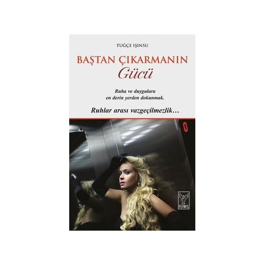 Baştan Çıkarmanın Gücü