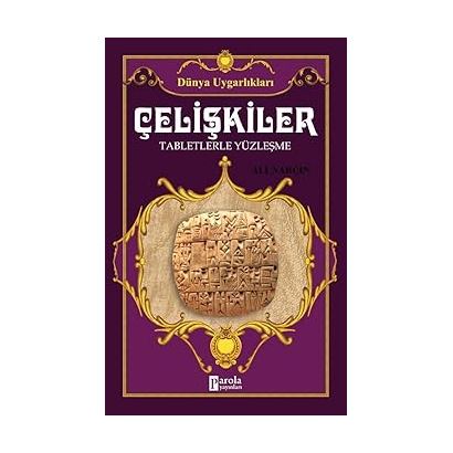 Çelişkiler - Tabletlerle Yüzleşme
