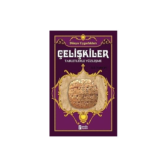 Çelişkiler - Tabletlerle Yüzleşme