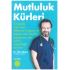 Mutluluk Kürleri