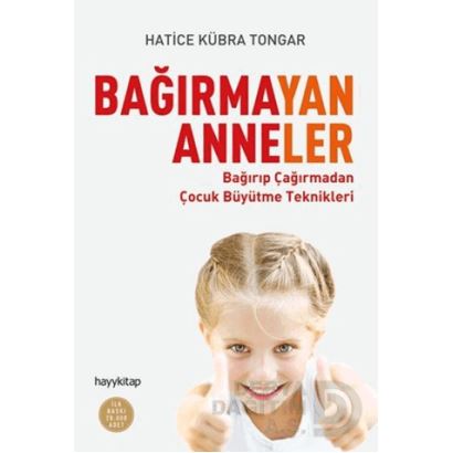 Hayykıtap / Bağırmayan Anneler / Hatice Kübra Tong
