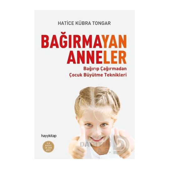 Hayykıtap / Bağırmayan Anneler / Hatice Kübra Tong