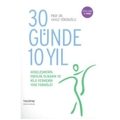 30 Günde 10 Yıl