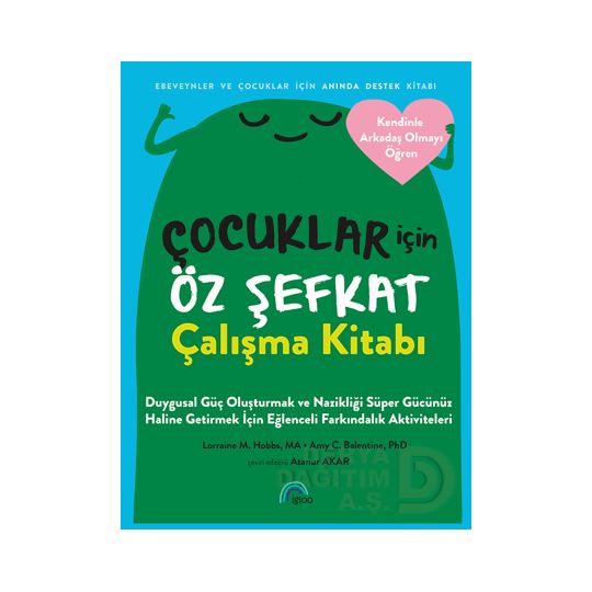 İgloo /  Çocuklar İçin Öz Şefkat - Çalışma Kitabı