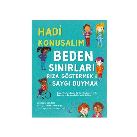 Hadi Konuşalım Beden Sınırları Rıza Göstermek - Saygı Duymak
