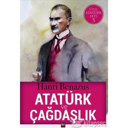 Atatürk Ve Çağdaşlık