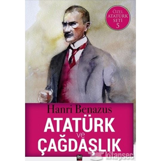 Atatürk Ve Çağdaşlık