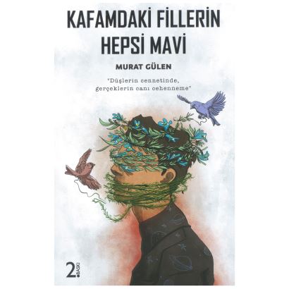 Kafamdaki Fillerin Hepsi Mavi 2