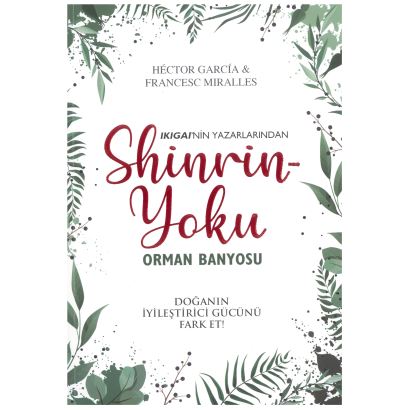 Shinrin Yoku Orman Banyosu