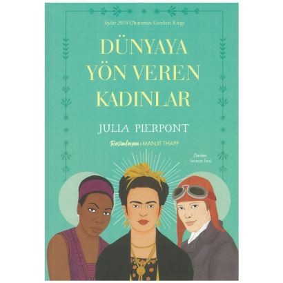 Dünyaya Yön Veren Kadınlar