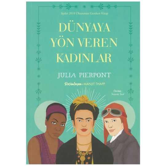 Dünyaya Yön Veren Kadınlar