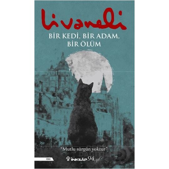 İnkılap - Bir Kedi, Bir Adam, Bir Ölüm