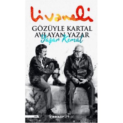 İnkılap - Gözüyle Kartal Avlayan Yazar