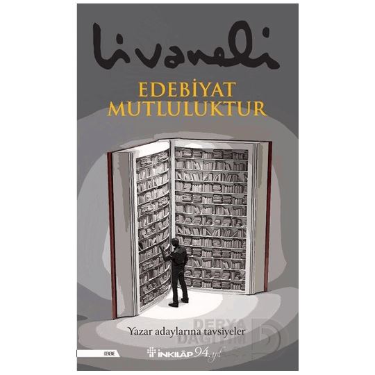 İnkılap - Edebiyat Mutluluktur