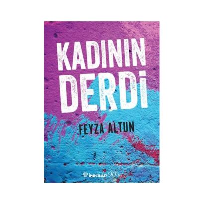 Kadının Derdi 1