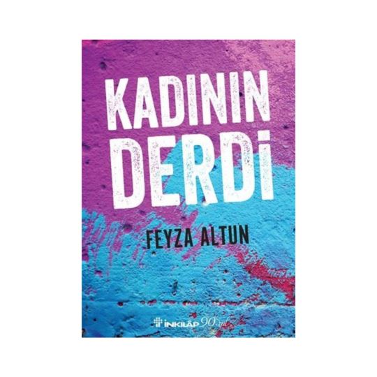 Kadının Derdi 1