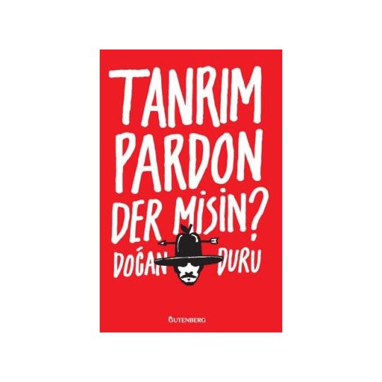 Tanrım Pardon Der Misin?