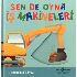 Sen De Oyna - İş Makineleri