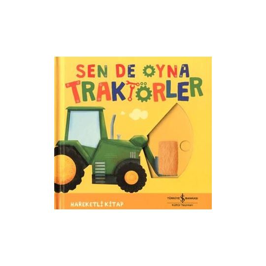 Sen De Oyna - Traktörler