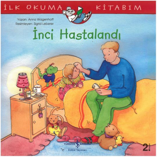 Incı Hastalandı