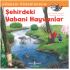 Şehirdeki Yabani Hayvanlar