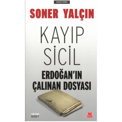 Kayıp Sicil Erdoğan'In Çalınan Dosyası