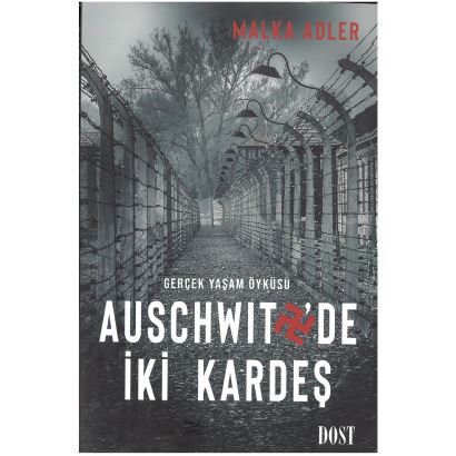 Auschwitzde İki Kardeş