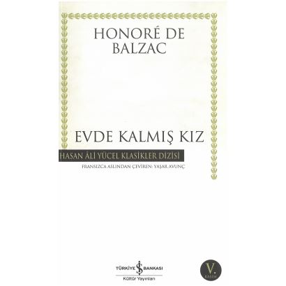 Evde Kalmış Kız Hasan Ali Yücel Klasikler